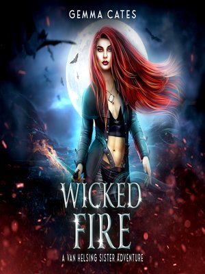 cover image of Wicked Fire